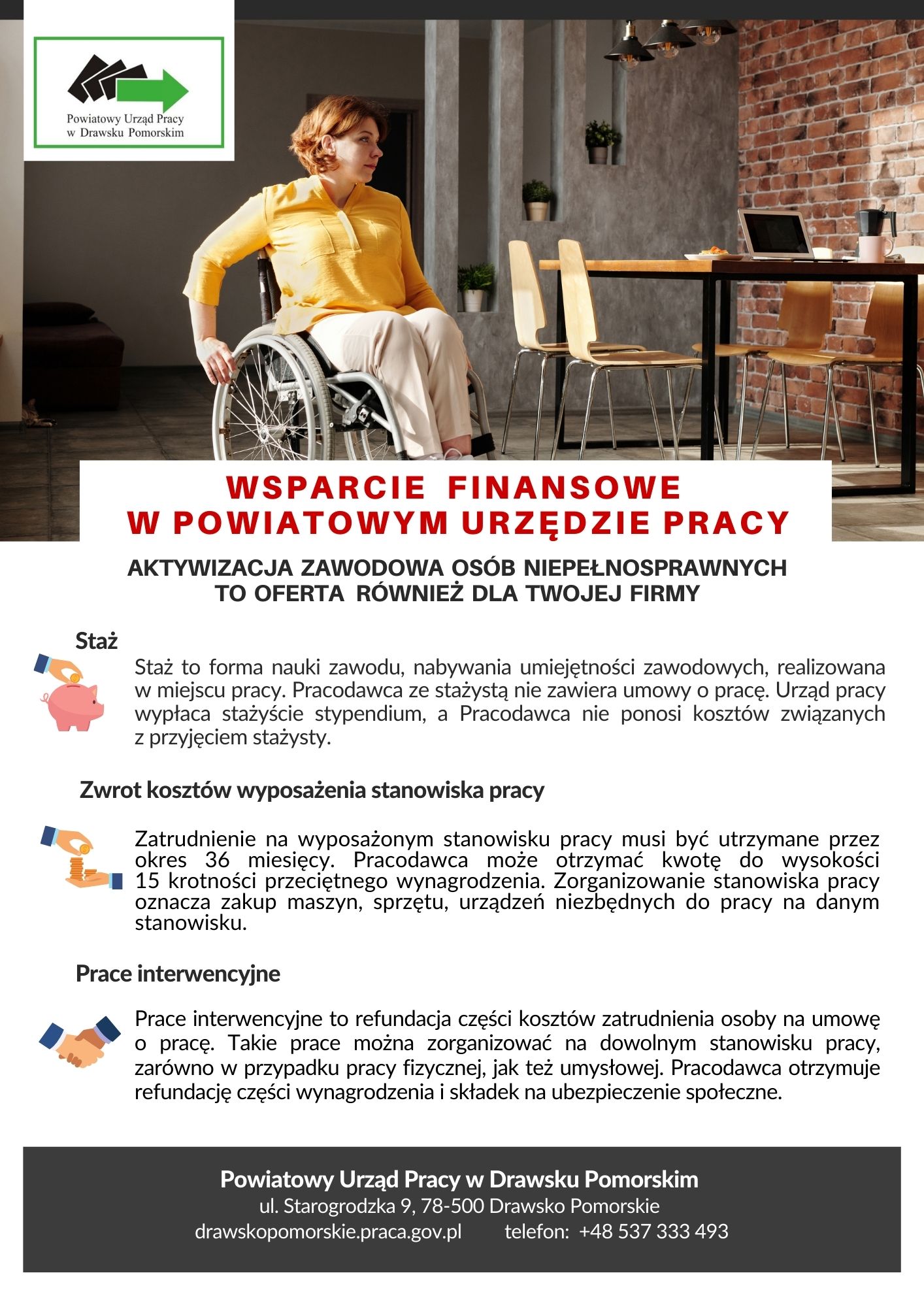 Oferta aktywizacji zawodowej osób niepełnosprawnych dostępna w PUP, finansowana ze środków PFRON.