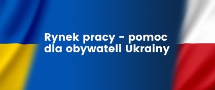 nnk.article.image-alt Ważna zmiana dotycząca powiadomień o powierzeniu pracy obywatelom Ukrainy